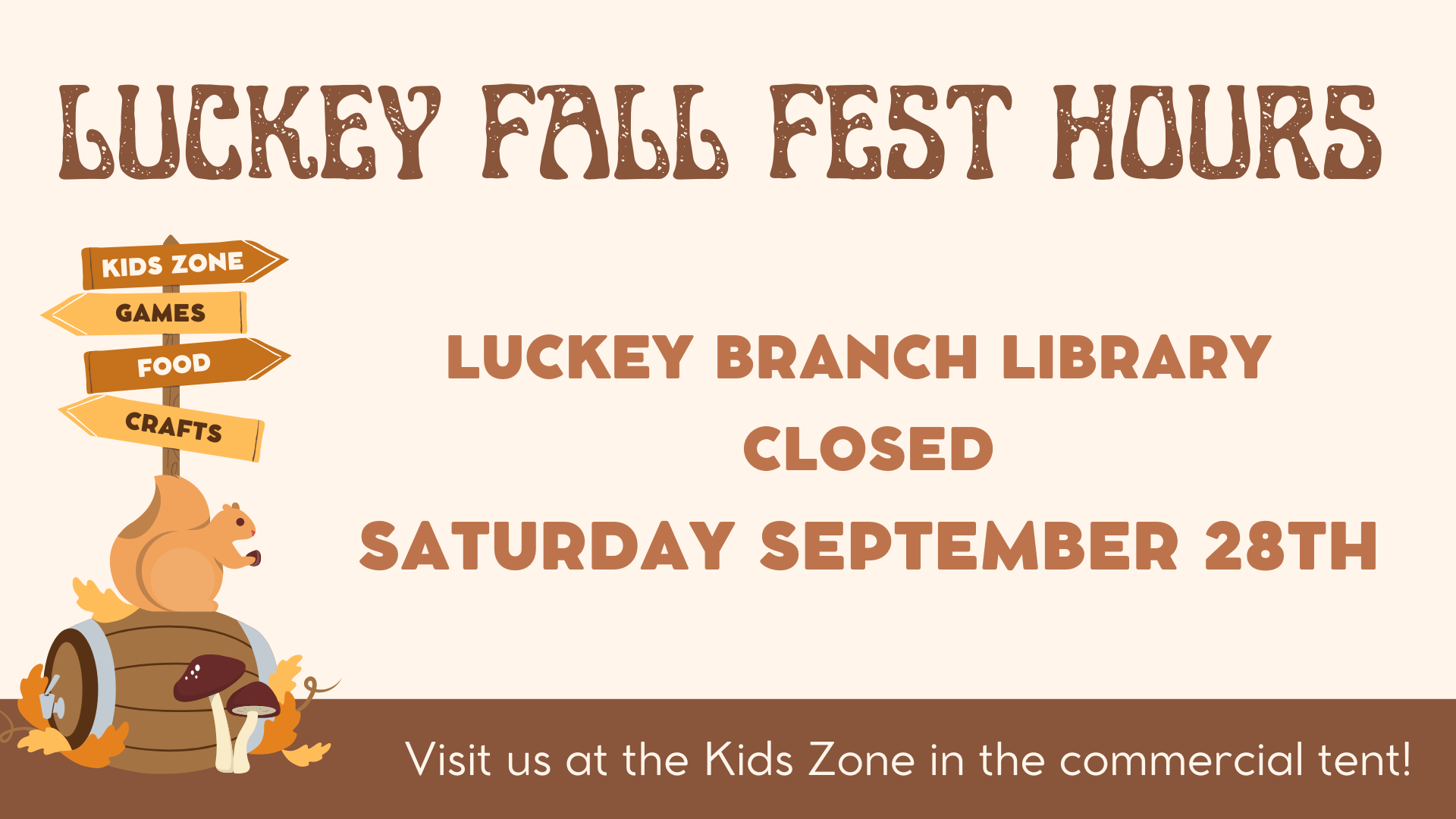 colorful fall background with information about Luckey Branch library being closed Sepetember 28th