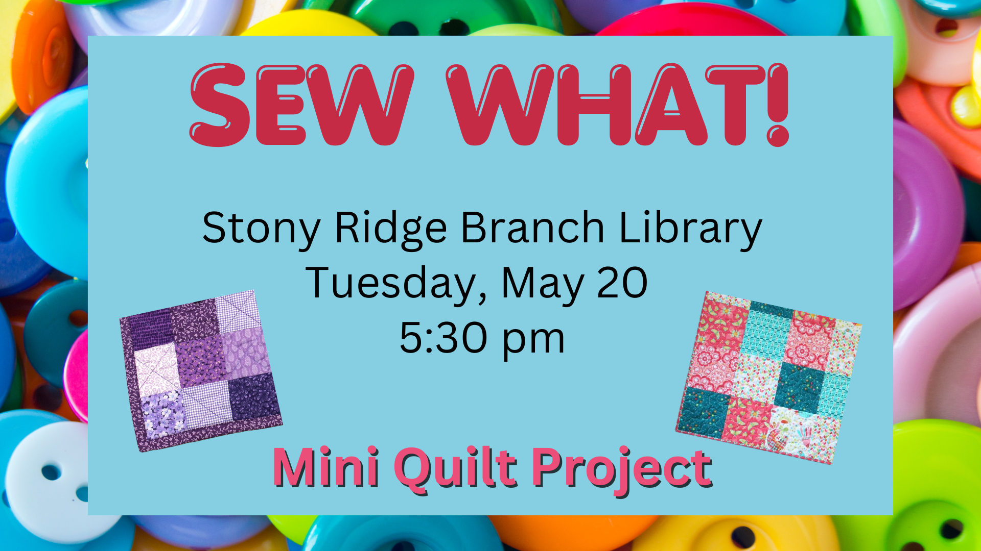 Date and Time for Sew What!