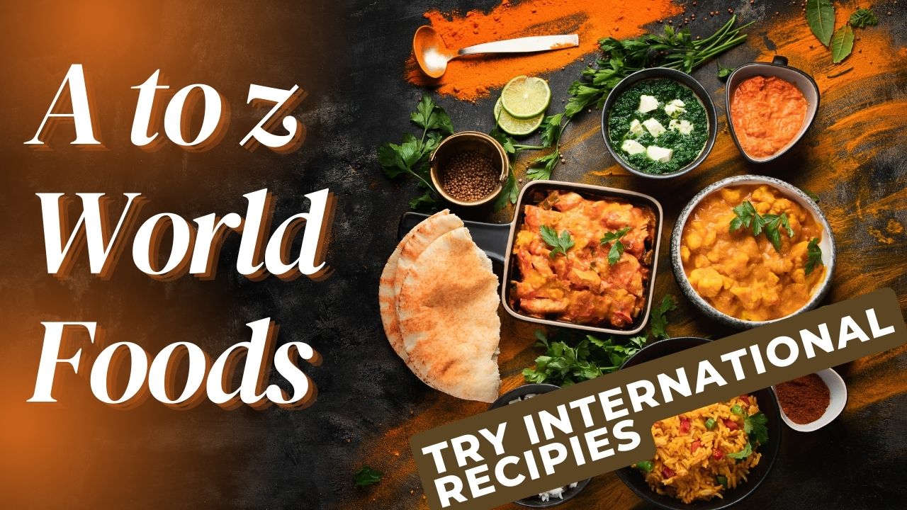 A to Z World Foods